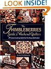 The Thimbleberries Guide For Weekend Quilters: 25 Great-Looking Quilts for the Busy Quiltmaker
