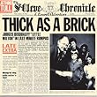 Thick As a Brick