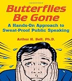 61a3sb5yz2L. SL160  Butterflies Be Gone: A Hands On Approach to Sweat Proof Public Speaking