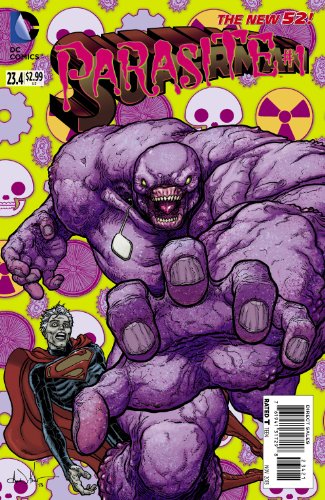 Superman #23.4 Parasite (3D Cover)