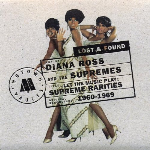 Diana Ross & The Supremes - Let The Music Play (Alternate Vocal) Lyrics - Zortam Music