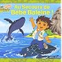 Au Secours de B�b� Baleine !