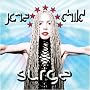 Surge <a href="http://www.amazon.com/Surge/dp/artist-redirect/B001I1KLU4">Jane Child</a><span class="byLinePipe"> | </span><span class="byLinePipe">Format:</span> MP3 Music