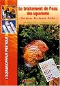 Le traitement de l'eau des aquariums - Eau douce - Eau de mer - Récifal