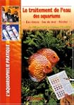 Le traitement de l'eau des aquariums...