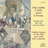 Sing Lustily & With Good Cou