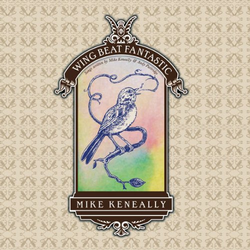 Mike Keneally - Wing Beat Fantastic: Songs Written By Mike Keneally & Andy Partridge - Zortam Music