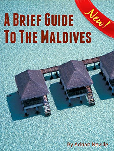 A Brief Guide to the Maldives