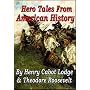 Hero Tales from American History
