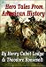 Hero Tales from American History