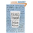 Brand Thinking and Other Noble Pursuits
