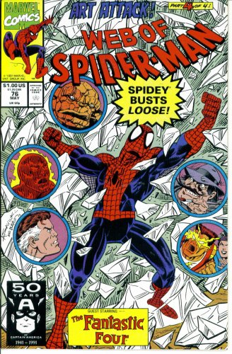 Web of Spider-Man #76 : Guest Starring the Fantastic Four in Art's Desire (Art Attack - Marvel Comics)