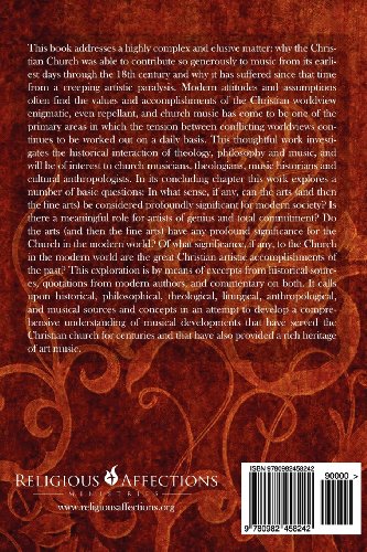 Wiser Than Despair: The Evolution of Ideas in the Relationship of Music and the Christian Church