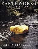 Earthworks and Beyond: Contemporary Art in the Landscape (Abbeville Modern Art Movements)