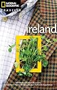 National Geographic Traveler: Ireland, 3rd Edition (National Georgaphic Traveler Ireland)