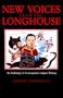 New Voices from the Longhouse