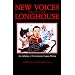 New Voices from the Longhouse