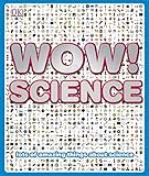 Wow! Science