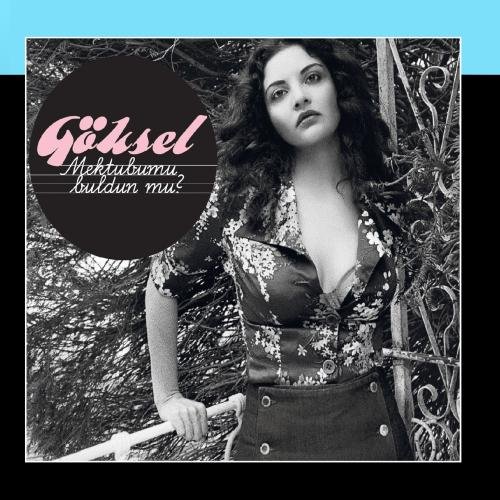 Goksel - Mektubumu Buldun mu - Zortam Music