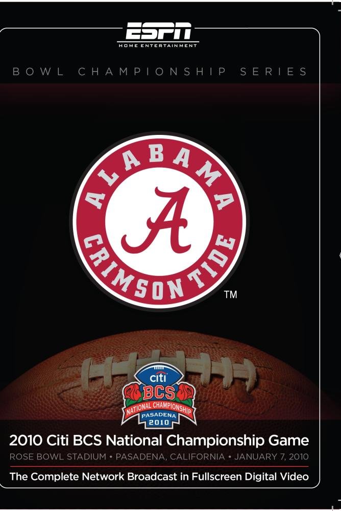 2010 Citi BCS National Championship-Texas versus Alabama 2010 Citi BCS National Championship-Texas versus Alabama