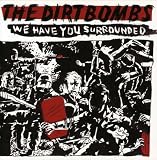We Have You Surrounded