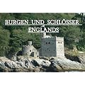 Burgen und Schl�sser Englands - Ein Bildband