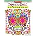 Day of the Dead Coloring Book (Coloring Is Fun)