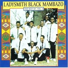 The Best of Ladysmith Black Mambazo Vol.2