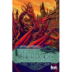 L'elfe au dragon, Tome 2 : Le jugement des dragons