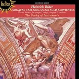Heinrich Biber: Sonatae Tam Aris, Quam Aulis Servientes