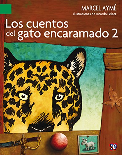 Los cuentos del gato encaramado, 2: 0 (A La Orilla Del Viento, 176) (Spanish Edition)