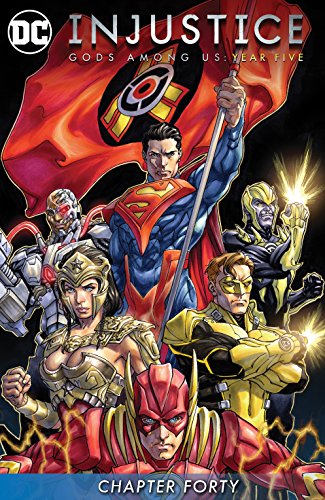 Injustice: Gods Among Us: Year Five (2015-) #40