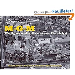 MGM: Hollywood's Greatest Backlot