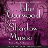 Shadow Music: A Novel