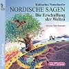 Nordische Sagen 02. Die Erschaffung der Welten