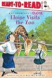 [Eloise Visits the Zoo] (By: Kay Thompson) [published: July, 2009]