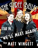 The Three Belles Star In We'll Meet Again (The Portsmouth Stories)