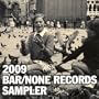 2009 Bar/None Records Sampler