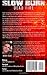Slow Burn: Dead Fire, Book 4