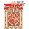 Flowers All Around: Garden-Inspired Quilts (That Patchwork Place)