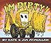 I'm Dirty! Board Book