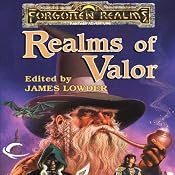 Realms of Valor: A Forgotten Realms Anthology | [R. A. Salvatore, Troy Denning, Elaine Cunningham, Ed Greenwood, Christie Golden]