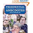 Presidential Anecdotes
