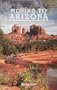 Moving to Arizona: The Complete Arizona Answer Book (3rd Edition)
