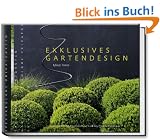 Exklusives Gartendesign - Spektakul�re Privatg�rten