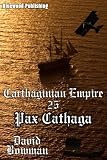 Carthaginian Empire 25 - Pax Cathaga