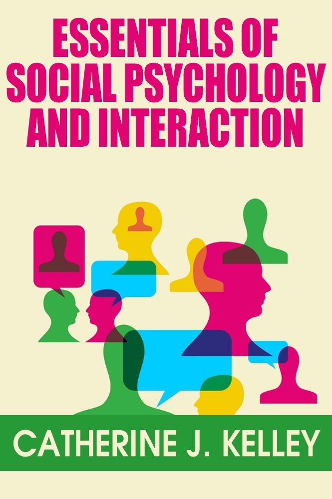 Essentials of Social Psychology and Interaction: How do Attitudes ...