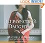 Cleopatra's Daughter: A Novel