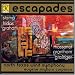 Escapades