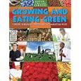 Growing and Eating Green: Careers in Farming, Producing, and Marketing Food (Green-Collar Careers) by Ruth Owen